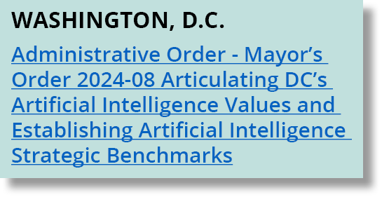 Washington, D.C. Administrative Order Mayor’s Order 2024 08 Articulating DC’s Artificial Intelligence Values and Esta...