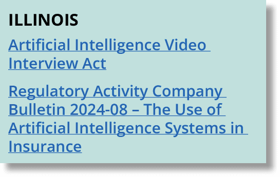 illinois Artificial Intelligence Video Interview Act Regulatory Activity Company Bulletin 2024 08 – The Use of Artifi...